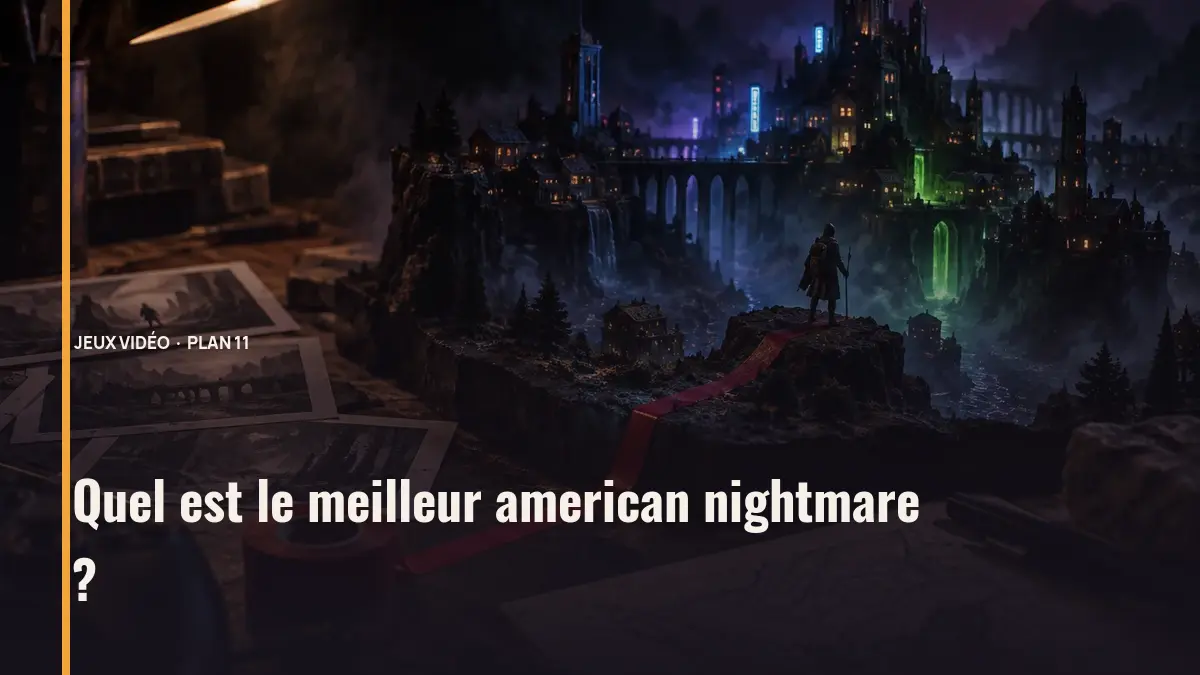 Quel est le meilleur american nightmare ?