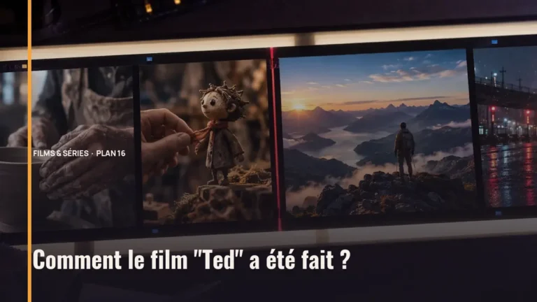Comment le film "Ted" a été fait ?