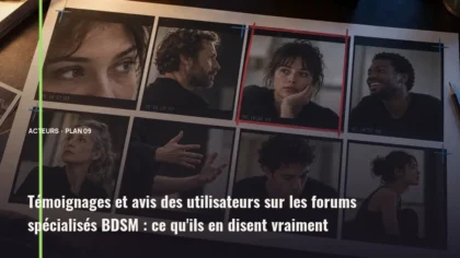 Témoignages et avis des utilisateurs sur les forums spécialisés BDSM : ce qu'ils en disent vraiment
