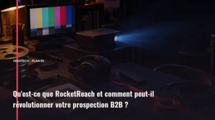 Qu'est-ce que RocketReach et comment peut-il révolutionner votre prospection B2B ?